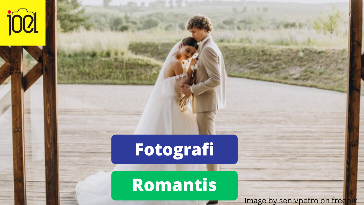 4 Tips Memotret Fotografi Romantis yang Perlu Kamu Ketahui